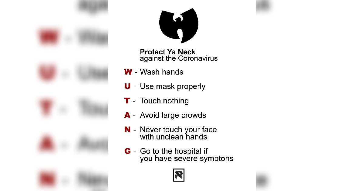 ウータン・クランが「Wu-Tang」の頭文字を使いコロナウイルス対策を紹介する。「コロナからProtect Ya Neck」 | HIP